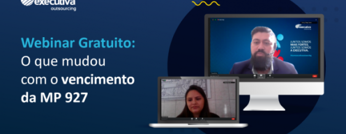 Foto Executiva Outsourcing realiza webinar gratuito sobre vencimento da MP 927 para empresas terceiras